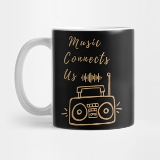 music connects us Mug